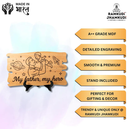 Ramkudi Jhamkudi™ Father’s Plaque | Engraved Wooden Tabletop Plaque with Stand | Premium MDF, Trendy Design | Home Decor & Gifting | Made in India